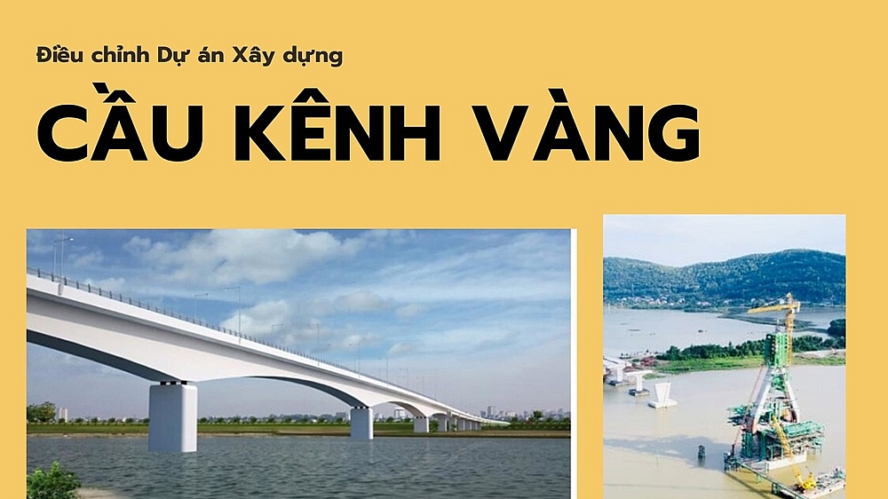 Dự án xây dựng cầu Kênh Vàng – Bắc Ninh: Điều chỉnh tăng vốn, tăng thời gian thực hiện